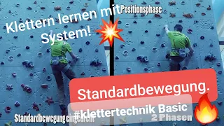 Klettertechnik für Beginner - Standardbewegung Schritt für Schritt #klettern lernen mit System