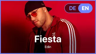 Edin - Fiesta (Lyrics / Songtext German & English)