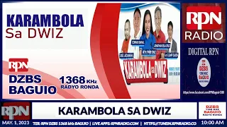 KARAMBOLA SA DWIZ | MAY 01, 2023