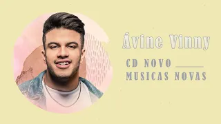 ÁVINE VINNY - AVINE LOVE - AS MELHORES MÚSICAS DE ÁVINE VINNY - 2021