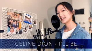 Celine Dion - I'll Be | Cover by Jorryn Lu