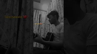 Tere hawale ❤️ | Guitar cover | Parth Sharma