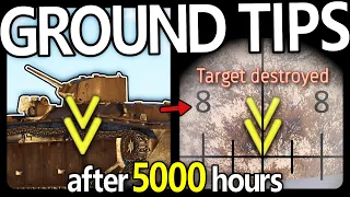 Random Tips From a 5000 Hour Ground Player in War Thunder (vol. 1)