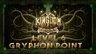 Kingdom Rush Origins - Gryphon Point - Level 6 - Veteran - 3 Stars!