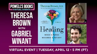 Theresa Brown presents Healing in conversation with Gabriel Winant