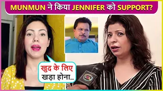 Munmun Dutta Indirect Support To Jennifer Mistry After Asit Modi & Tarak Mehta Controversy