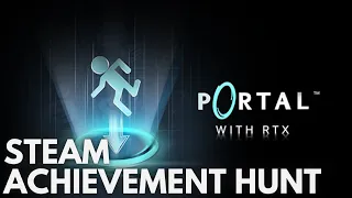 [STEAM] Achievement Hunt: Portal with RTX (Camera Shy, Heartbreaker)