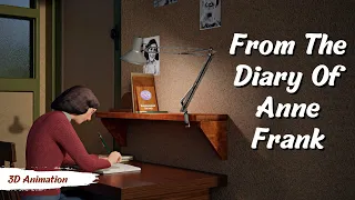 From the diary of Anne Frank class 10 || Full explanation chapter 4 / (3D Animation  hindi kahani )