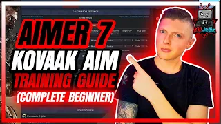AIMER7 Kovaak Aim Training Guide | Complete Beginner Guide |