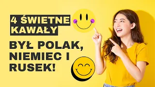 4 dobre kawały o Polaku, Niemcu i Rusku