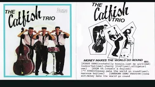 Catfish Trio-Lookin’Hot