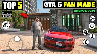 Top 5 Best GTA V Fan Made Games For Mobile | New Games 2024