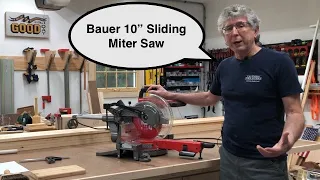 Bauer 10" Sliding Miter Saw - My experience after 7 months