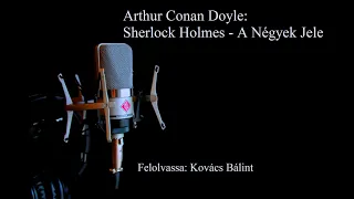 Arthur Conan Doyle: Sherlock Holmes - A Négyek Jele