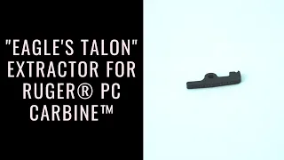 TANDEMKROSS - "Eagle's Talon" Extractor for Ruger® PC Carbine™ - Install Instructions