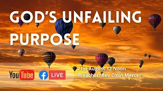 God's Unfailing Purpose