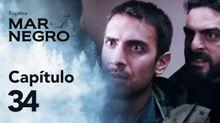 Mar Negro Capítulo 34 | Fugitiva