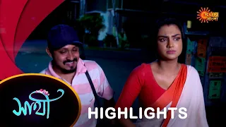 Saathi - Highlights |03 Mar 2024| Full Ep FREE on SUN NXT | Sun Bangla Serial