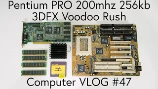 Testing Brand New Pentium Pro Motherboard, 3DFX Voodoo Rush, Computer VLOG #47