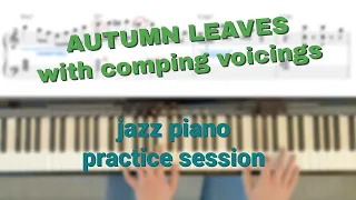 Autumn Leaves with Comping Voicings