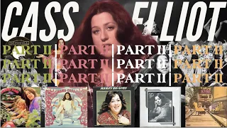 Make Your Own Kind Of Music: A Cass Elliot Documentary (Part II)