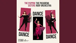 Puttin' On the Ritz (feat. The Pasadena Roof Orchestra)