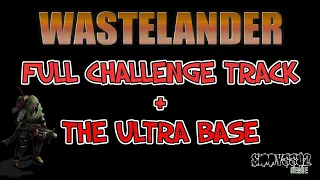 War Commander - Wastelander Full Challenge Track & The Ultra Base.