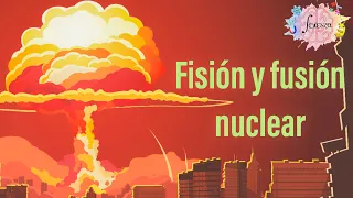 7.3 Fisión y fusión nuclear