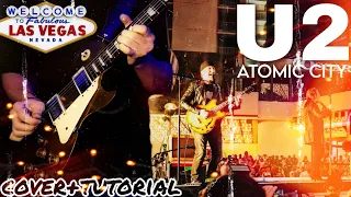 U2 - Atomic City "New Song" (Guitar Cover + Tutorial) Las Vegas U2:UV Live The Sphere Line 6 Helix