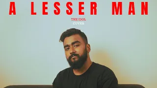 The Weeknd - A Lesser Man | Rishi | Cover