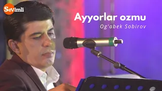 Og'abek Sobirov - Ayyorlar Ozmu (live)