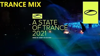 Trance Mix /Episode 1 ASOT And Armin van buuren Music