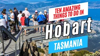 Top 10 Things to Do in HOBART, Tasmania, Australia in 2024 | Ultimate Travel Guide & To-Do List