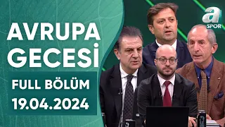 Nedim Yiğit: "Fenerbahçe'de Livakovic Daha Ne Yapsın?" / A Spor /  Avrupa Gecesi Full Bölüm