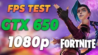 FORTNITE GTX 650 REAL FPS TEST 1080p 2022 All Settings (LOW/MEDIUM/HIGH TIMECODE)