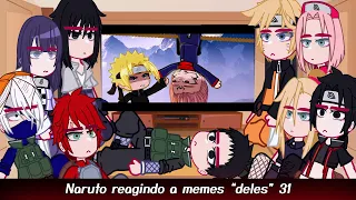 •Naruto reagindo a memes "deles"• [31/31] ◆Bielly - Inagaki◆