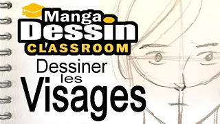 Comment DESSINER un VISAGE réaliste ou manga