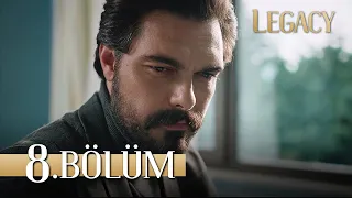 Emanet 8. Bölüm | Legacy Episode 8