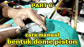 cara membuat dome piston modifikasi ( jupiter 130 cc tune up)@AM_TECH_RACING