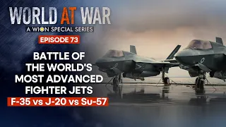 World at War: Does United States' F-35 fighter jet live up to its $1.7 Trillion price tag?