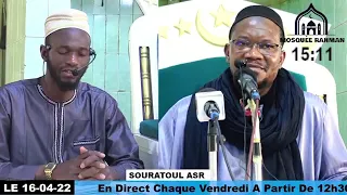 15 Imam Mahi Ouattara Tafsir de la sourate Al Asr spécial Ramadan jour 15 le 16 avril 2022