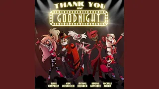 Thank You And Goodnight (feat. Elsie Lovelock, Michael Kovach, Krystal LaPorte & Michelle Marie)