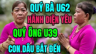 Quý Bà U62 Hãnh Diện Lấy Quý Ông U39 Làm Chồng Con Dâu Bắt Đền