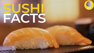 CRAZY FACTS ABOUT SUSHI!