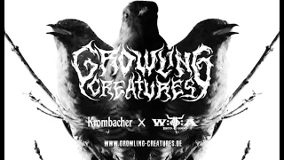 Growling Creatures – Nest Destroyer (Krombacher x W:O:A)