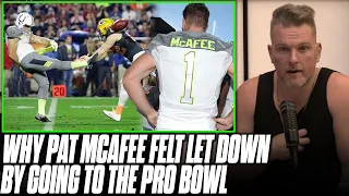 Pat McAfee Talks About What Making Pro Bowl Meant To Him & How It Turned Into A Let Down