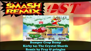 Smash Remix OST Extended - Bumper Crop Bump (Kirby 64: The Crystal Shards) by Fray & pringles