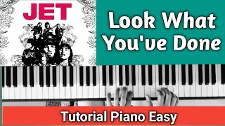 JET - Look What You've Done | Tutorial Piano Mudah & Lengkap