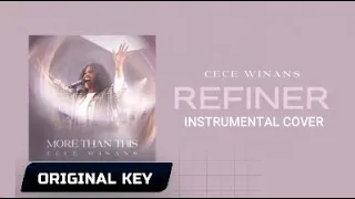 CeCe Winans - Refiner - Instrumental Cover (Original Key) with lyrics