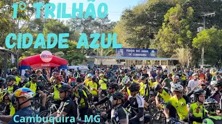 1º Trilhão Cidade Azul